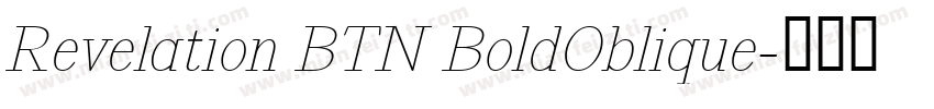 Revelation BTN BoldOblique字体转换